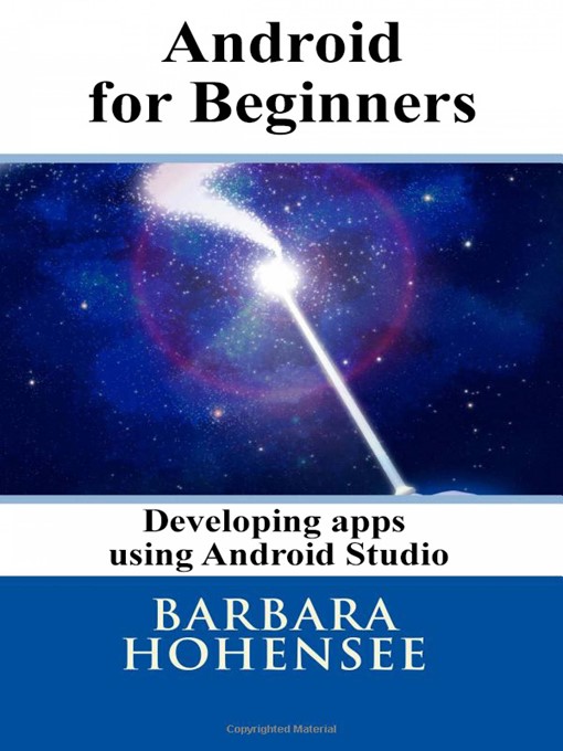 Title details for Android For Beginners by Barbara Hohensee - Available